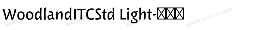 WoodlandITCStd Light字体转换